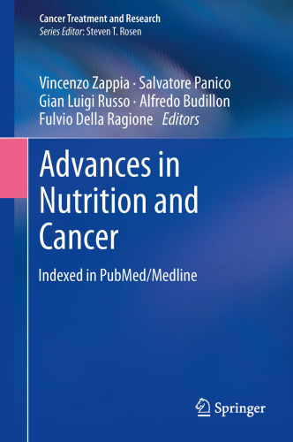 Advances in nutrition and cancer [indexed in PubMed/Medline]