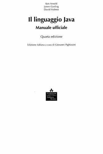 Il linguaggio Java. Manuale ufficiale