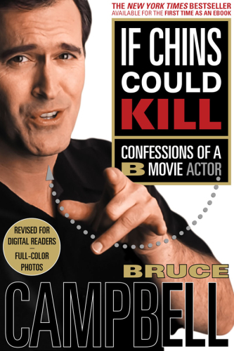 If chins could kill: confessions of a B movie actor