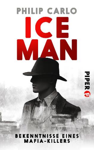Ice Man Bekenntnisse eines Mafia-Killers