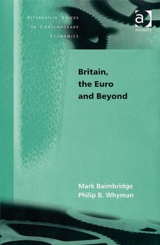 Britain, the Euro and Beyond