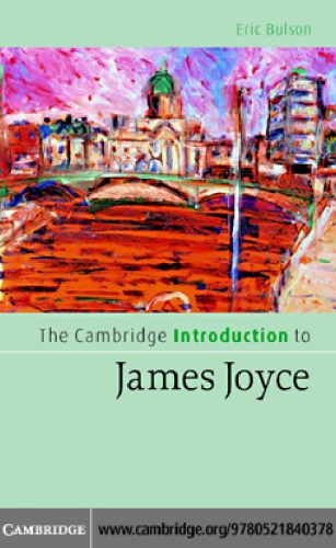 The Cambridge Introduction to James Joyce: an Introduction
