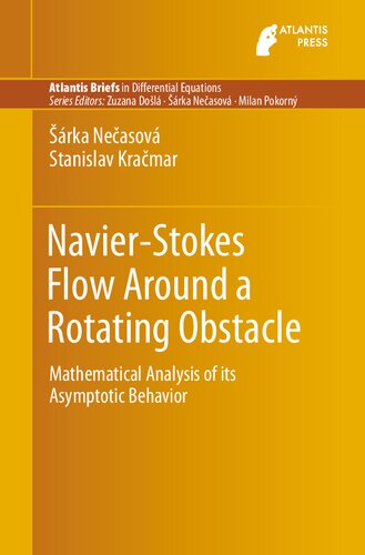 Navier-Stokes Flow Around a Rotating Obstacle: Mathematical Analysis of its Asymptotic Behavior