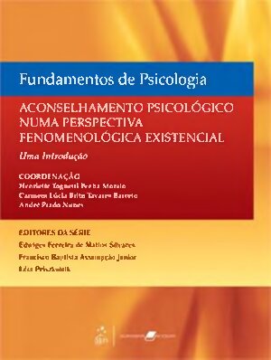Fundamentos de Psicologia-Aconselhamento Psicológico numa Perspectiva Fenomenológica