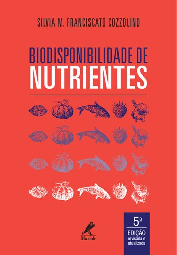 Biodisponibilidade de Nutrientes