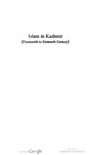 Islam in Kashmir: Fourteenth to Sixteenth Century