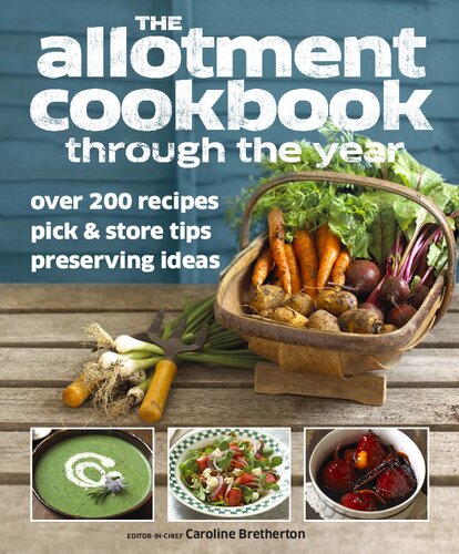 The Allotment Cookbook Through the Year