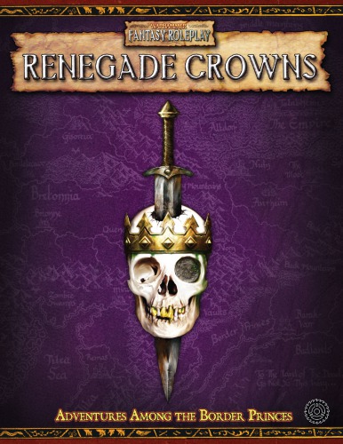 Renegade crowns: adventures among the border princes