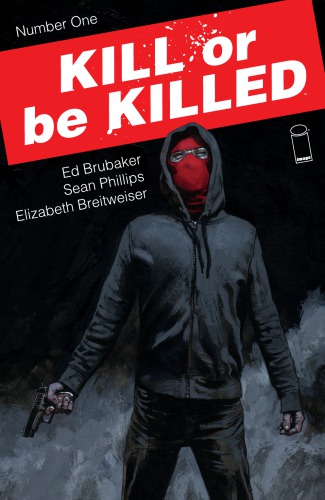 Kill or be killed. 1