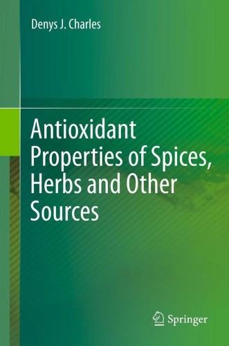 Antioxidant properties of spices, herbs and other sources
