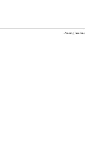 Dancing Jacobins a Venezuelan genealogy of Latin American populism