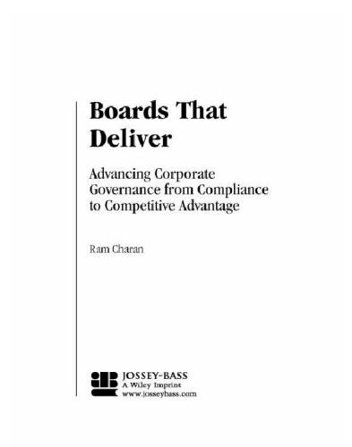 Boards That Deliver: Advancing Corporate Governance From Compliance to Competitive Advantage