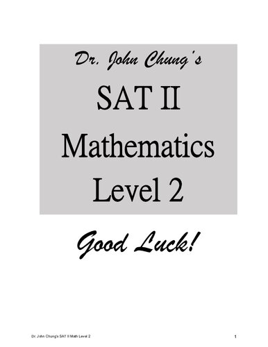 SAT II Mathmatics level 2: Designed to get a perfect score on the exam.