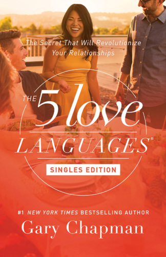 The 5 love languages: singles edition