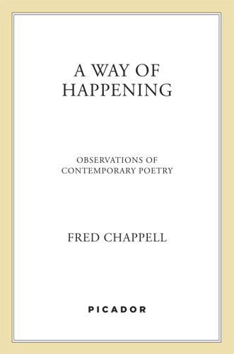 A way of happening: observations of contemporary poetry