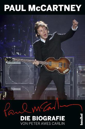 Paul McCartney Die Biografie
