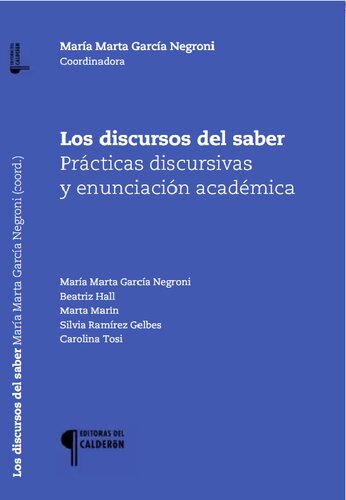 Los discursos del saber: prácticas discursivas y enunciación académica