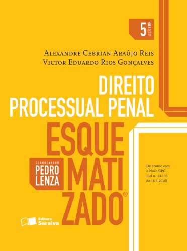 Direito processual penal esquematizado: 5ed