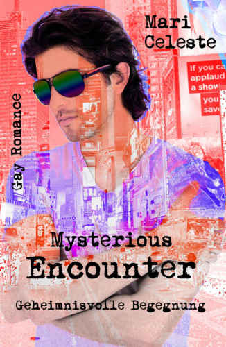 Mysterious Encounter: Geheimnisvolle Begegnung