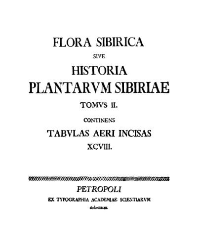 Flora Sibirica sive Histiria Plantarum Sibireae
