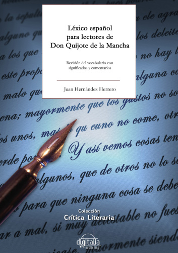 Léxico español para lectores de Don Quijote de la Mancha: revisión del vocabulario con significados y comentarios