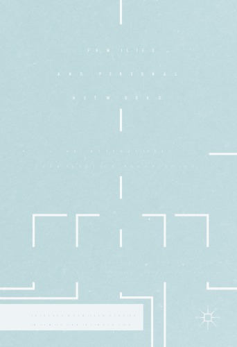 Families and personal networks: an international comparative perspective