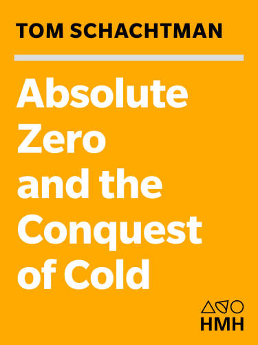 Absolute Zero and the Conquest of Cold