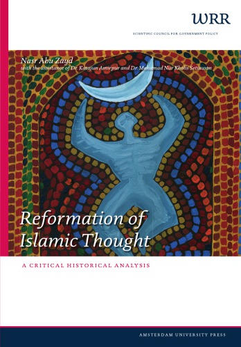Reformation of Islamic thought: a critical historical analysis