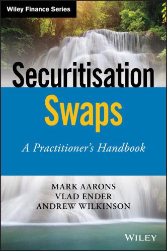 Securitisation derivatives a practitioner's handbook