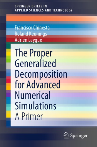 The Proper Generalized Decomposition for Advanced Numerical Simulations a Primer