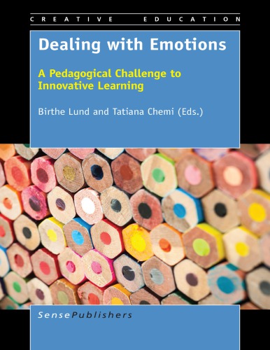 Dealing with emotions: a pedagogical challenge to innovative learning