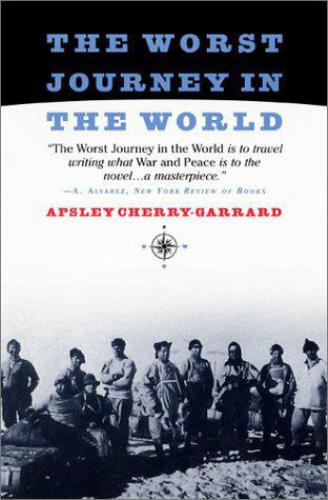The worst journey in the world: Antarctic 1910-1913