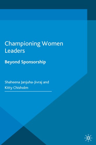 Championing women leaders: beyond sponsorship