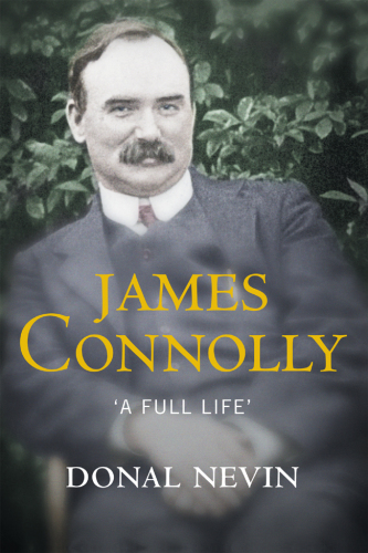 James Connolly: 'a full life'