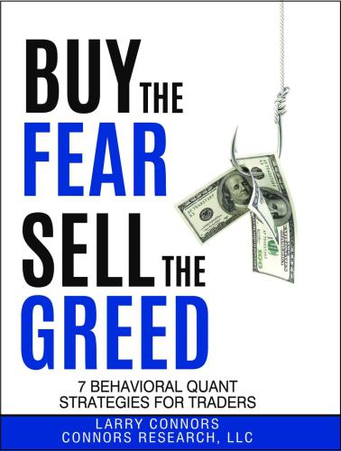 Buy the Fear, Sell the Greed: 7 Behavioral Quant Strategies for Traders