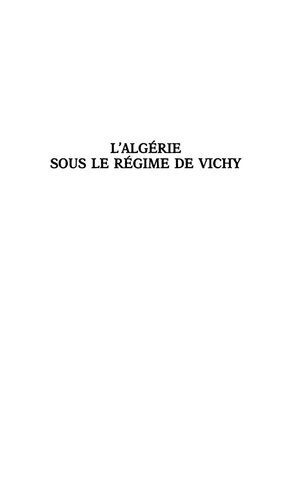 L'Algérie sous le régime de Vichy