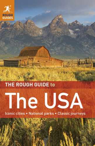 The Rough Guide to USA: Iconic Cities, National Parks, Classic Journeys