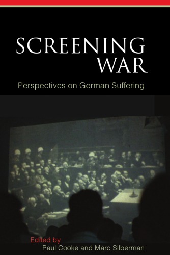 Screening War: Perspectives on German Suffering