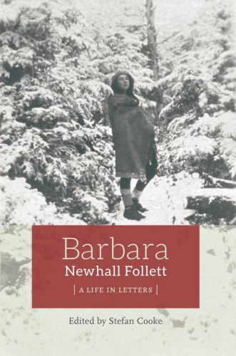 Barbara Newhall Follett: a life in letters