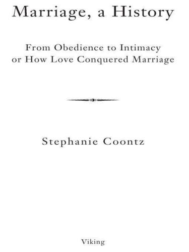 Marriage, a History: How Love Conquered Marriage