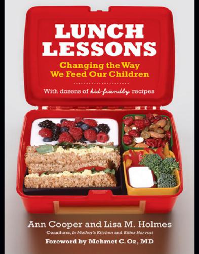 Lunch lessons: changing the way we feed our children