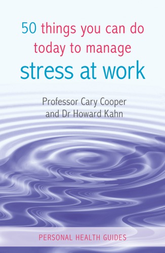 50 things you can do today to manage stress at work