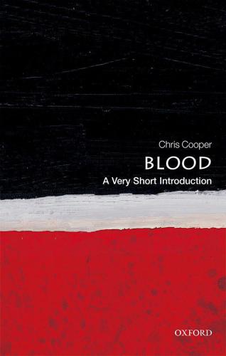 Blood: A Very Short Introduction
