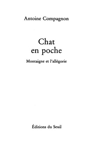 Chat en poche Montaigne et l'allégorie