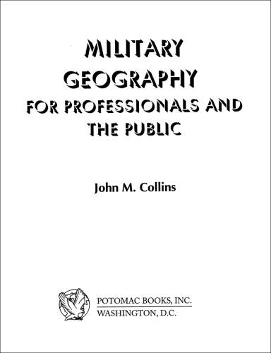 Military Geography: For Professionals and the Public