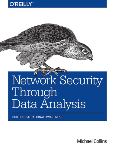 Network security through data analysis: from data to action