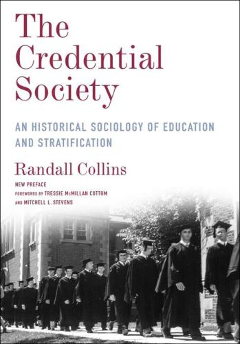 The Credential Society (Legacy Editions)