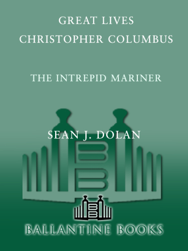 Christopher Columbus: the intrepid mariner