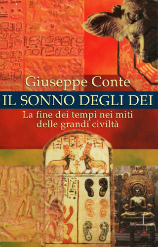 Il sonno degli dei: la fine dei tempi nei miti delle grandi civiltà