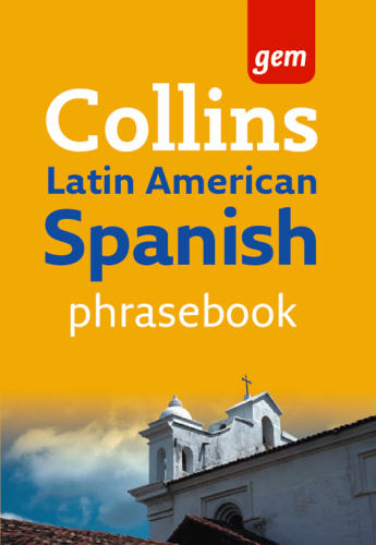 Collins Latin American Spanish phrasebook
